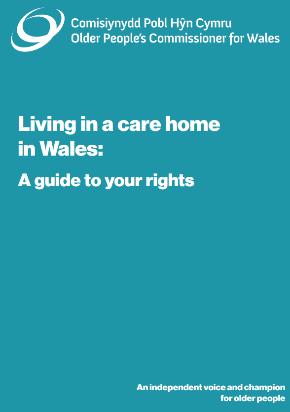 Front Cover of the Know Your Rights: Living in a Care Home in Wales guide in English